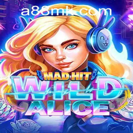 MadHitWildAlice: Unveiling the Fantasy World of Adventure