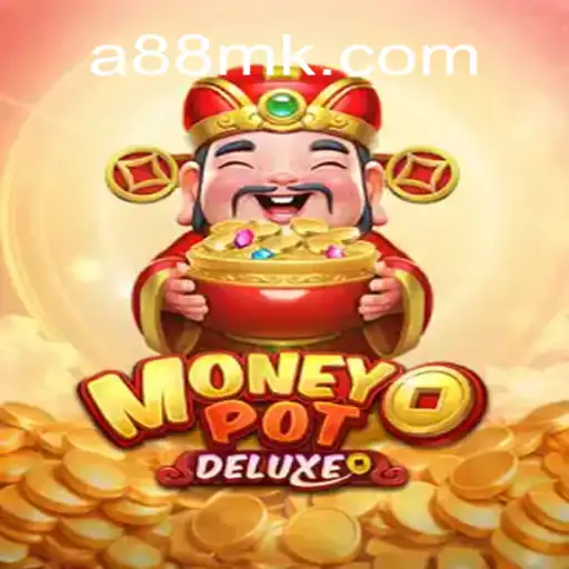 Unveiling the Excitement of MoneyPotDELUXE at 88MK.com